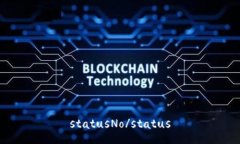 statusNo/status