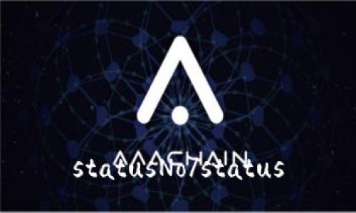 statusNo/status